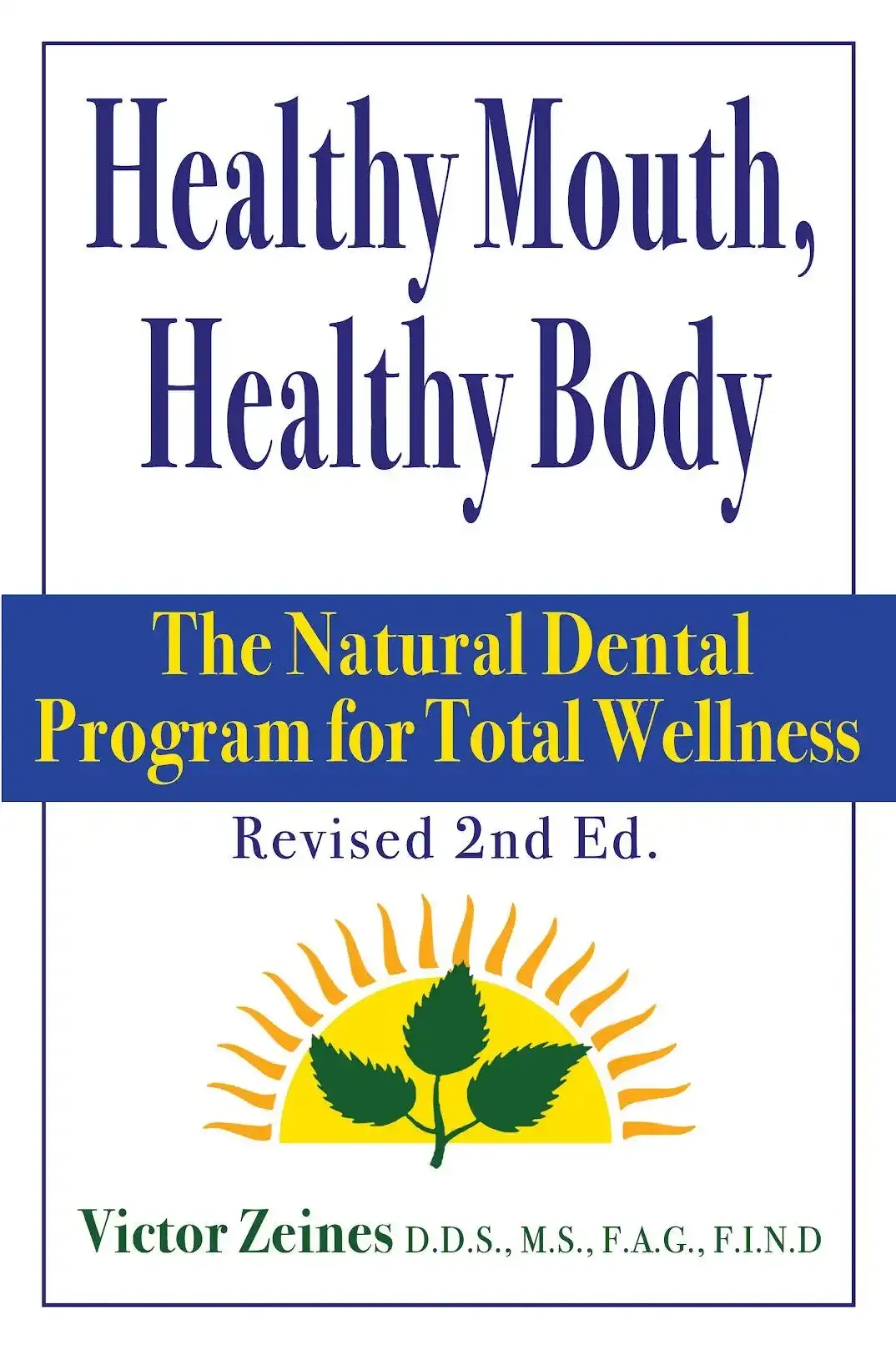 Healthy Mouth Healthy Body Book Cover